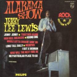 Jerry Lee Lewis : Alabama Show